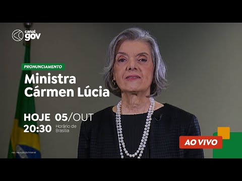 Ministra Cármen Lúcia faz pronunciamento oficial