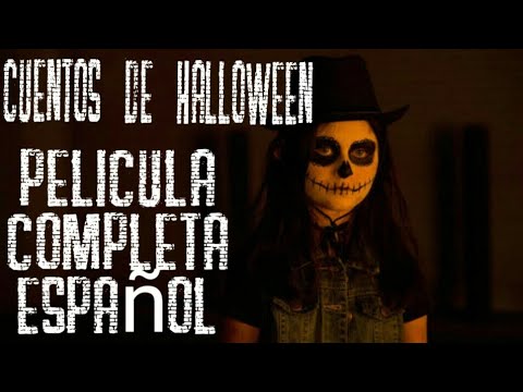 Cuentos De Halloween Pelicula Completa En Español HD...//Pelicula De Terror