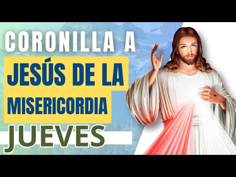 CORONILLA A JESÚS DE LA MISERICORDIA. PADRE JUAN CARLOS JARAMILLO