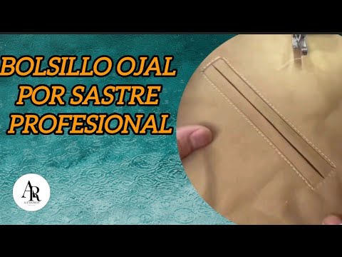 Creación de bolsillo ojal por sastre profesional