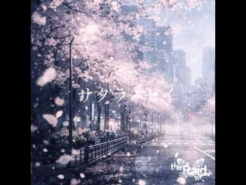the Raid.「サクラノセイ」lyric video