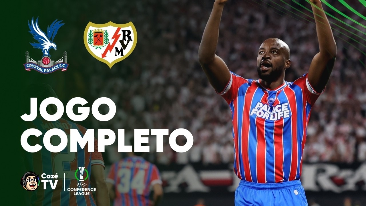 AO VIVO: CRYSTAL PALACE X RAYO VALLECANO | CONFERENCE LEAGUE 2026 | FINAL