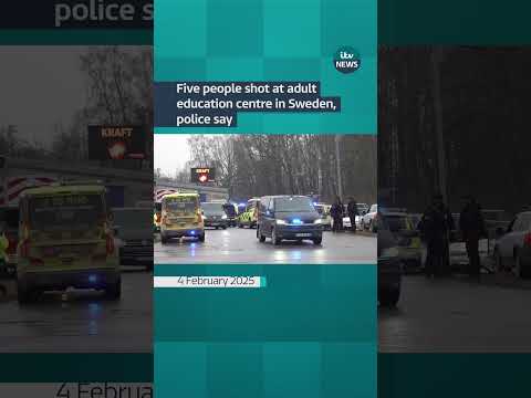 Five people shot at adult education centre in Sweden, police say
