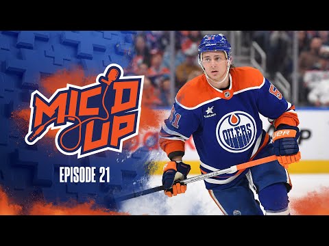 OILERS MIC'D UP | Episode 21 Trailer