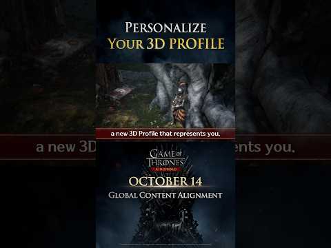 [Game of Thrones: Kingsroad] Personalize Your 3D Profile #GameOfThronesKingsroad