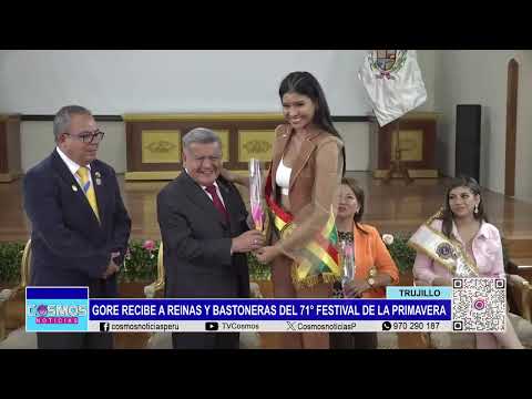 Trujillo: GORE recibe a reinas y bastoneras del 71 Festival de la Primavera