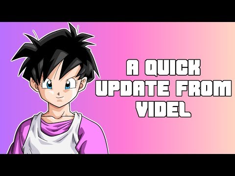I'M STILL ALIVE!! An update from Sassy Videl!