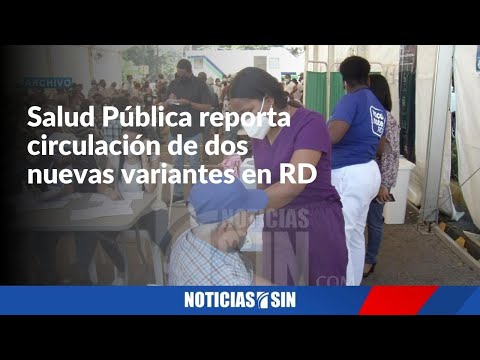 MSP informa de circulación de otras variantes en RD