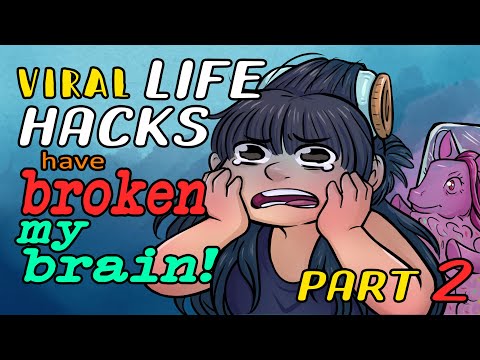 I Tried Out Viral Life Hacks and Now I'm Sad (Part 2)