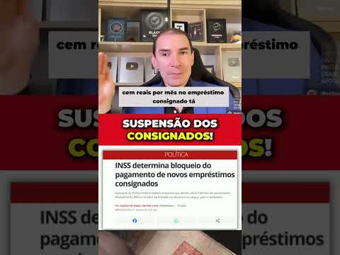 ATENÇÃO URGENTE: SUSPENSÃO DOS CONSIGNADOS em 2026! O Que Fazer AGORA?