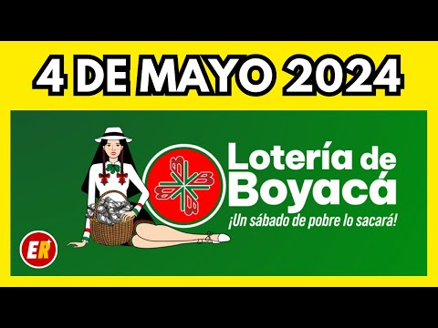 Resultados LOTERIA DE BOYACA Hoy 4 de mayo de 2024