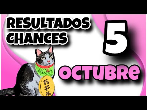 ? Resultados Chances Sabado 5 de Octubre de 2024 Dia y Noche