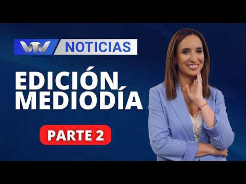 VTV Noticias | Edición Mediodía 07/03: parte 2