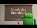 Android 1.6 Official Video