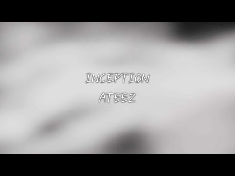 ATEEZ- INCEPTION lyrics [Eng. | Rom. | Han.]
