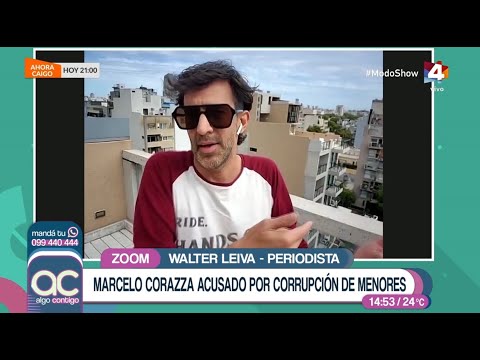 Marcelo Corazza acusado por corrupción de menores: Conversamos con el periodista Walter Leiva