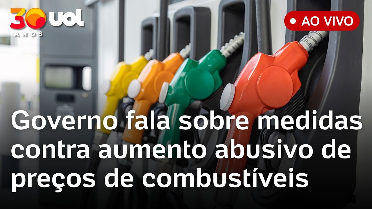 Governo fala sobre as medidas contra o aumento abusivo de preços de combustíveis; veja ao vivo