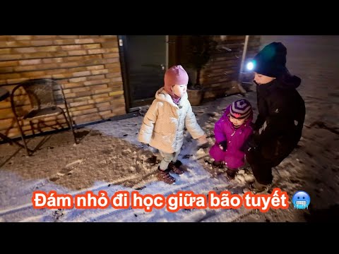 BÃO TUYẾT ẬP TỚI ĐAN MẠCH ❄️ | Một buổi sáng KHÔNG DỄ DÀNG khi đưa con đi học