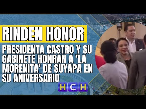 Presidenta Castro y su gabinete rinden honor a La Morenita de Suyapa, hoy en su Aniversario