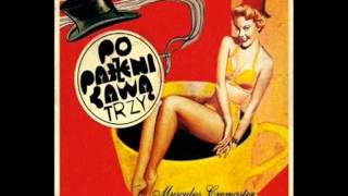 Poparzeni Kawa Trzy - Kawałek Do Tańca (DJ's From Lukow Bootleg)