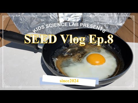 SEED Vlog EP.8