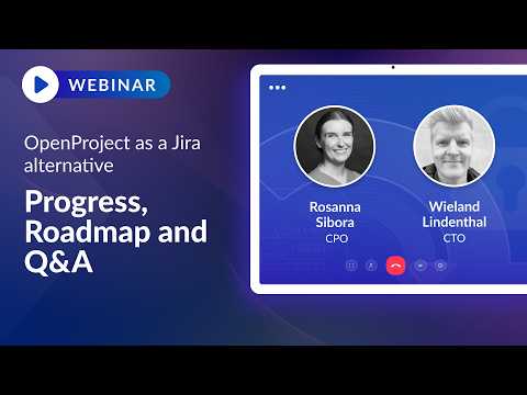Webinar: OpenProject as a Jira alternative | Progress, roadmap and Q&A Webinar: OpenProject as a Jira alternative | Progress, roadmap and Q&A