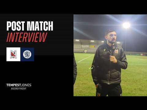 Macclesfield Post-Match Interview: Tom Platt