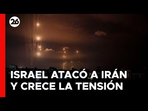 ? Tensión en Medio Oriente: Israel atacó a Irán con misiles