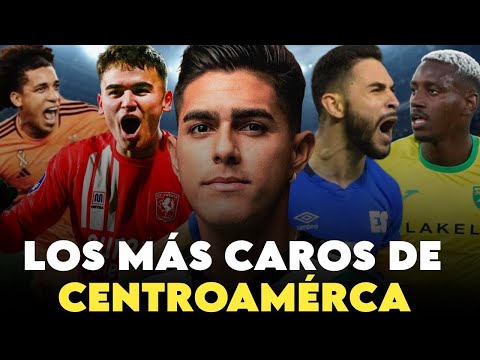  LOS JUGADORES MÁS VALIOSOS CENTROAMERICANOS