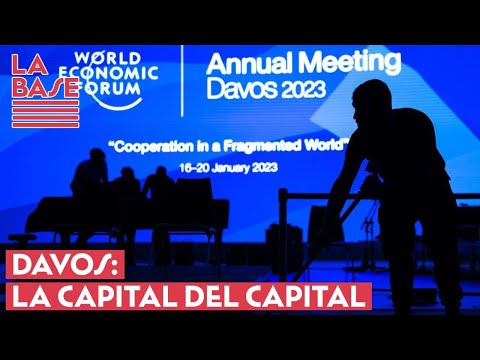 La Base #2x59 - Davos: la capital del capital