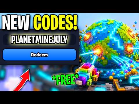 BRAND *NEW* MINE A PLANET CODES FOR JULY 2026! ROBLOX MINE A PLANET CODES