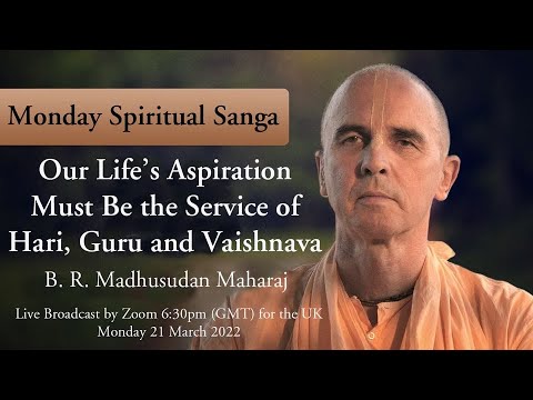 Our Life's Aspiration Must Be the Service of Hari, Guru and Vaishnava