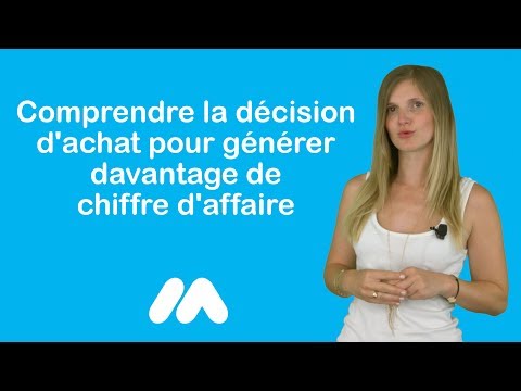 Tuto e-commerce - Comprendre la décision d