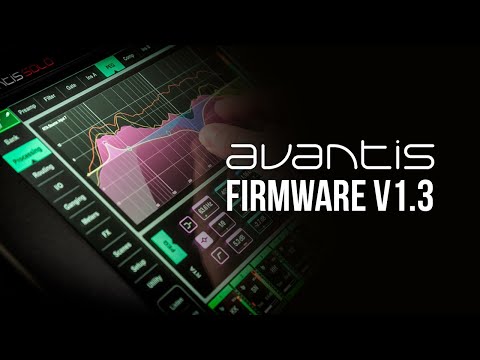 Avantis V1.3 Firmware Q&A