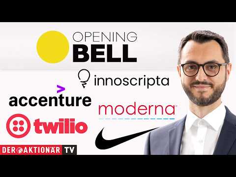 Opening Bell: Nike, Moderna, Twilio, Accenture, innoscripta
