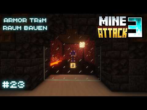 ⛏️Minecraft MineAttack 3⛏️ Individueller Raum für die Armor Trims bauen #23