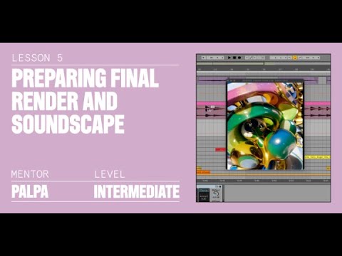 Adobe After Effects – Rendering, Fine Tuning, and Soundscaping with Ableton (2025)