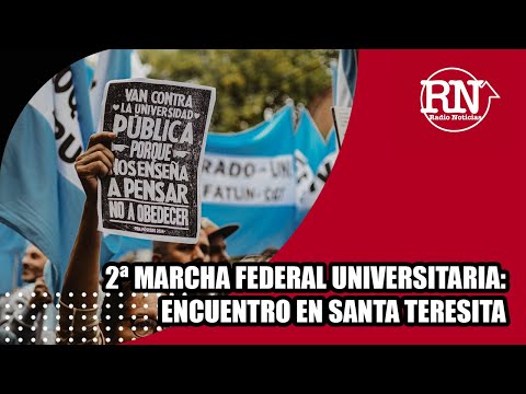 Segunda Marcha Federal Universitaria: encuentro en Santa Teresita