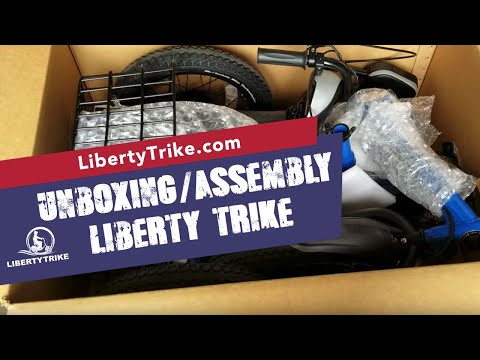 Liberty Trike Assembly - Unboxing 2018-2019 (Latest Draft)