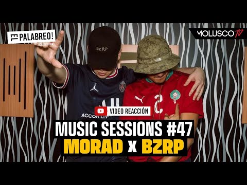 Morad + Bizarrap session #47 #ElPalabreo reacciona ?