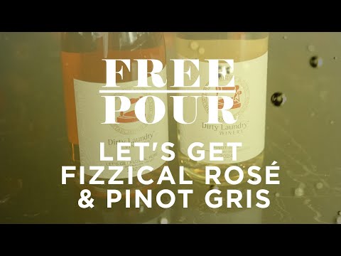 FREE POUR | Dirty Laundry Let's Get Fizzical Rosé &amp; Pinot Gris