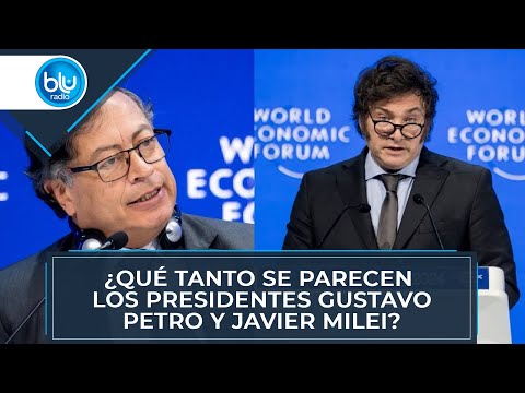 ¿Qué tanto se parecen los presidentes Gustavo Petro y Javier Milei?