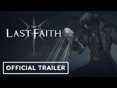 The Last Faith - Official Launch Trailer