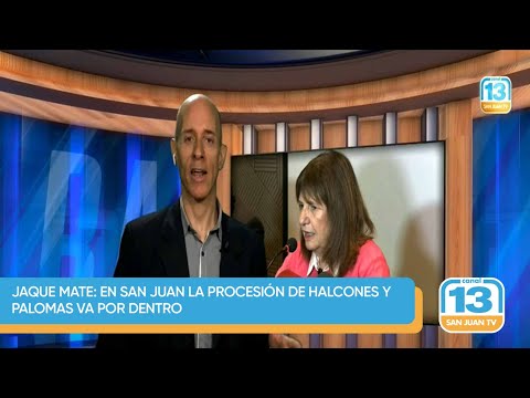 JAQUE MATE: En San Juan la procesión de halcones y palomas va por dentro