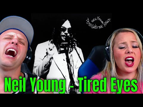 First Time Reaction To Neil Young - Tired Eyes | THE WOLF HUNTERZ REACTIONS