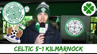 Celtic 5-1 Kilmarnock | Twitter Reactions