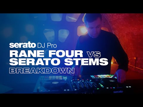 RANE FOUR x Serato Stems | Performance Walkthrough