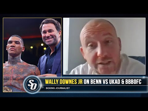 ‘eddie hearn needs conor benn to fight in uk’ – reporter wally downes jr on appeal loss