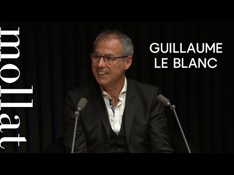 Vido de Guillaume Le Blanc