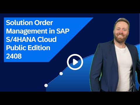 Solution Order Management in SAP S/4HANA Cloud Public Edition 2408